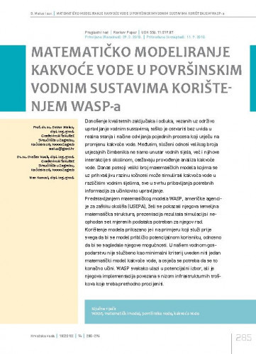 Matematičko modeliranje kakvoće vode u površinskim vodnim sustavima korištenjem WASP-a / Davor Malus1*, Dražen Vouk1, Ivan Koncul1.