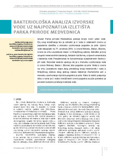 Bakteriološka analiza izvorske vode uz najpoznatija izletišta Parka prirode Medvednica / Svjetlana Dekić1, Jasna Hrenović1.