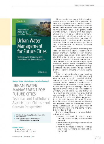 Stephan Köster, Moritz Reese, Jian’e Zuo (urednici): Urban Water Management for Future Cities. Technical and Institutional Aspects from Chinese and German Perspective.Prikaz knjiga i publikacija / Ognjen Bonacci