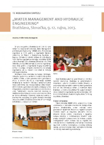 13. međunarodni simpozij "Water Management and Hydraulic Engineering", Bratislava, Slovačka, 9.-12. rujna 2013..Pregled zbivanja / Dražen Vouk