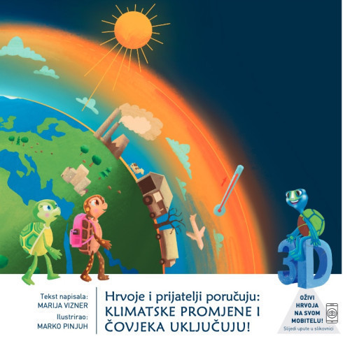 Hrvoje i prijatelji poručuju: Klimatske promjene i čovjeka uključuju! / tekst napisala Marija Vizner ; ilustrirao Marko Pinjuh.